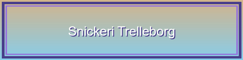 Snickeri och byggtjänster i Trelleborg